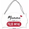 targa targhetta legno mdf 10,4X16,9 scritta mamma ti auguro un felice natale