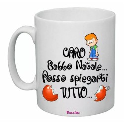 tazza 8 x 10 scritta caro babbo natale posso spiegarti tutto idea regalo natale