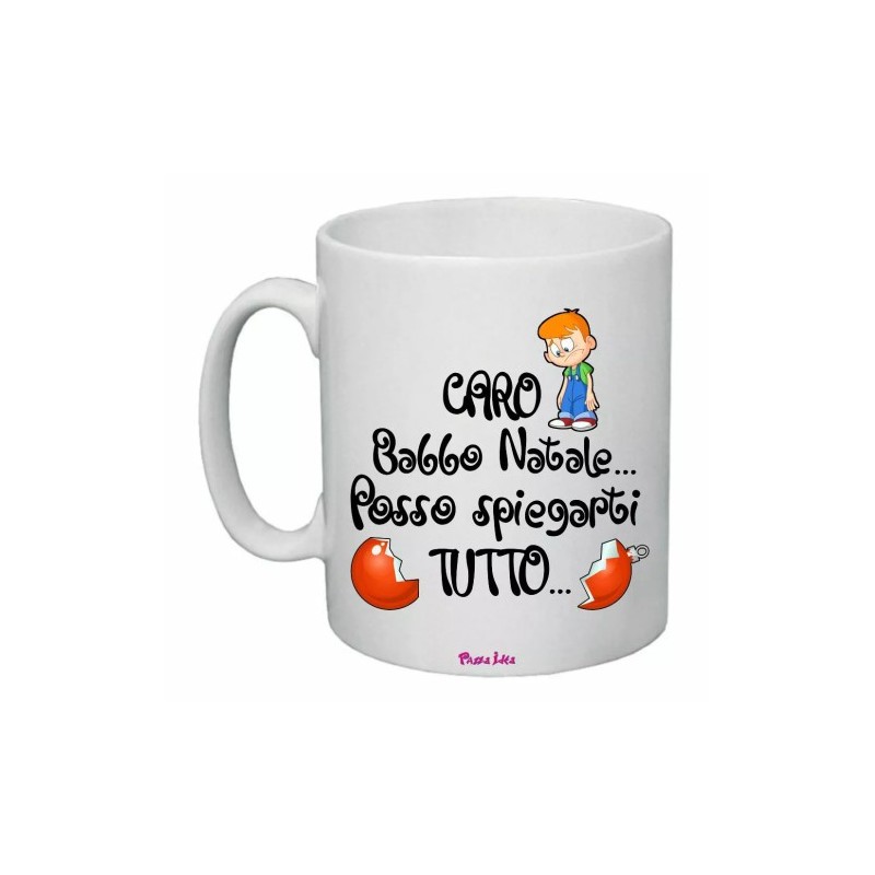 tazza 8 x 10 scritta caro babbo natale posso spiegarti tutto idea regalo natale