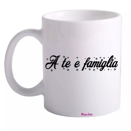 tazza 8x10 ceramica scritta a te e famiglia idea regalo natale festa