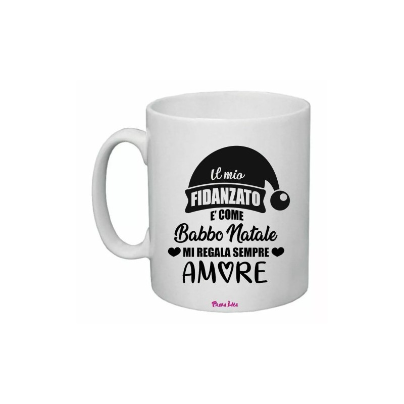 tazza 8x10 ceramica scritta il mio fidanzato e come babbo natale regalo amore