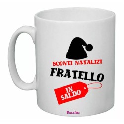 tazza 8x10 ceramica scritta sconti natalizi fratello in saldo natale regalo