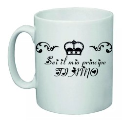 tazza 8x10 ceramica scritta sei il mio principe ti amo idea regalo san valentino