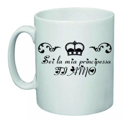 tazza 8x10 ceramica scritta sei mia principessa ti amo idea regalo san valentino