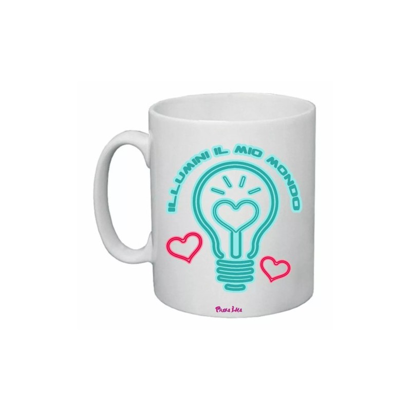 tazza 8x10 scritta illumini il mio mondo uomo donna cuore amore festa innamorati