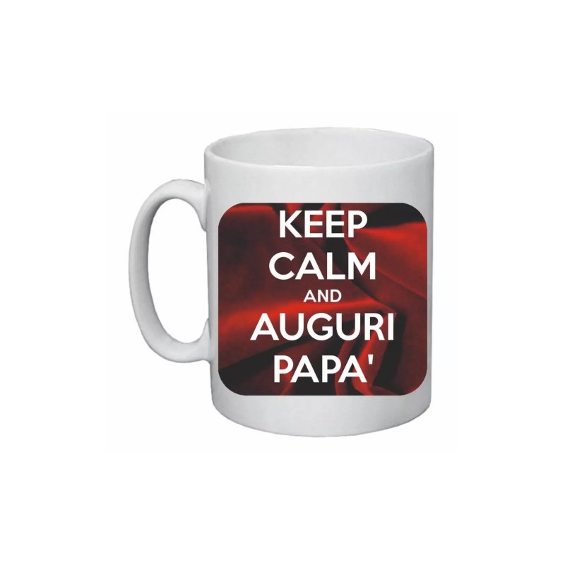 tazza mug 8 x 10 cm scritta keep calm auguri papa' auguri festa compleanno