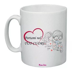 tazza mug 8x10 portami nel tuo cuore amore festa innamorati regalo uomo donna