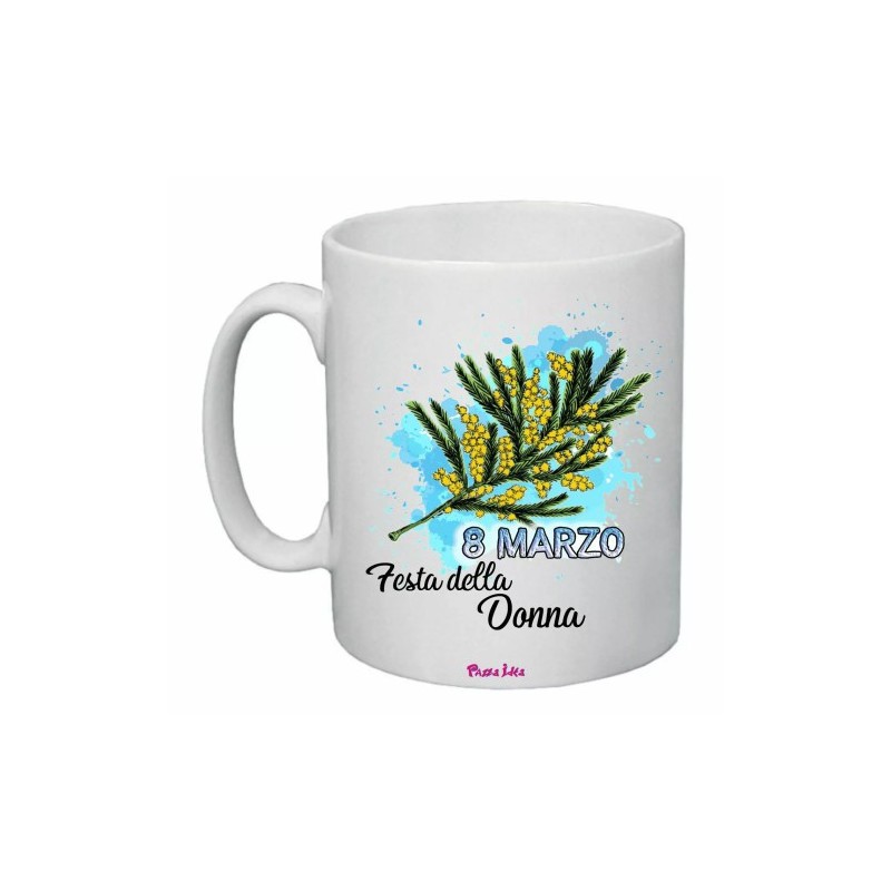 tazza mug 8x10 scritta 8 marzo festa della donna idea regalo mimosa
