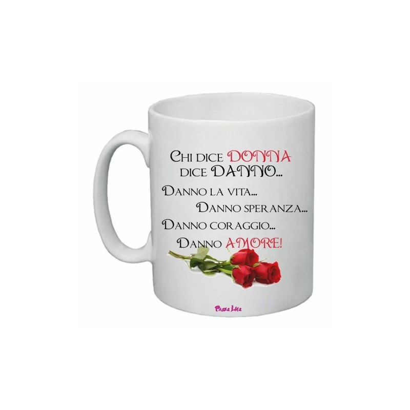 tazza mug 8x10 scritta donna amore idea regalo festa della donna rose