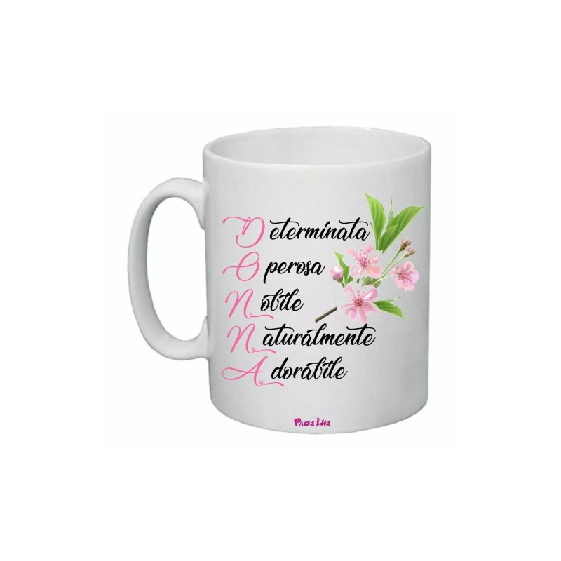 tazza mug 8x10 scritta donna determinata .. idea regalo festa della donna