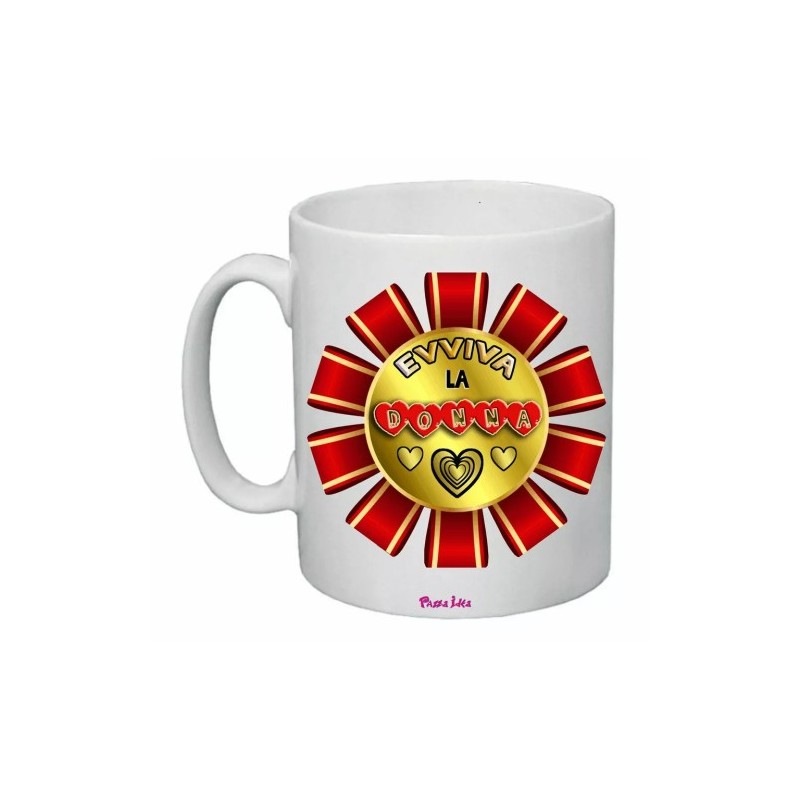 tazza mug 8x10 scritta evviva la donna idea regalo festa della donna cuore