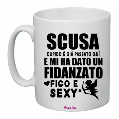 tazza mug 8x10 scritta fidanzato figo e sexy san valentino amore regalo cupido
