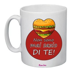 tazza mug 8x10 scritta non sono mai sazio di te regalo san valentino uomo donna