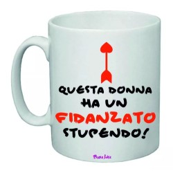 tazza mug 8x10 scritta questa donna ha un fidanzato stupendo idea regalo