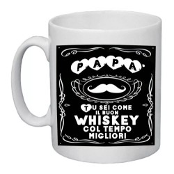 tazza mug 8x10 scritta tu sei come il whiskey papà festa idea regalo compleanno