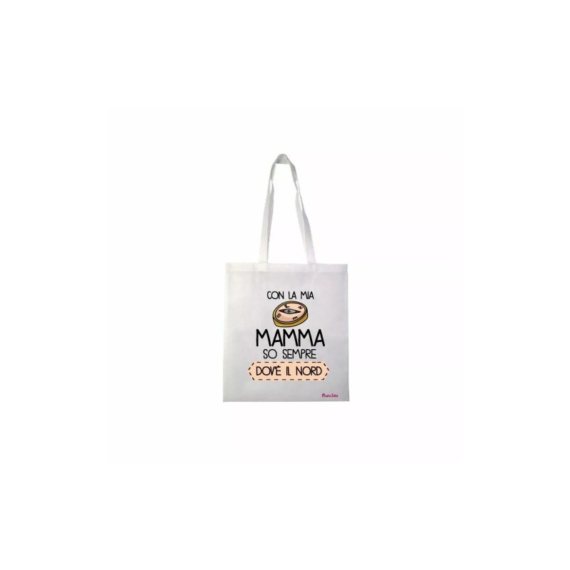 borsa 36x40 scritta con la mia mamma so sempre dov'e il nord festa compleanno