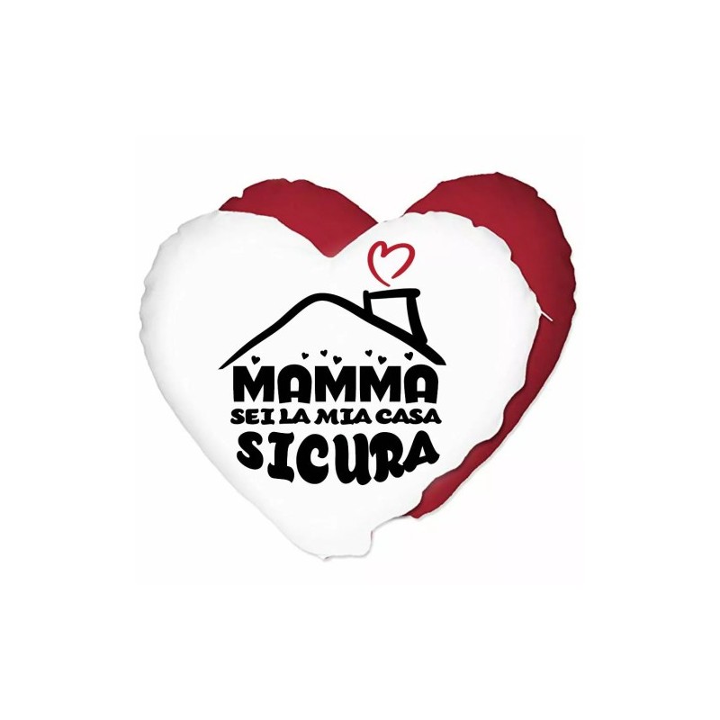 cuscino cuore scritta mamma se la mia casa sicura regalo festa figli madre