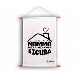 locandina parete 30x45 scritta mamma sei la casa sicura regalo festa compleanno