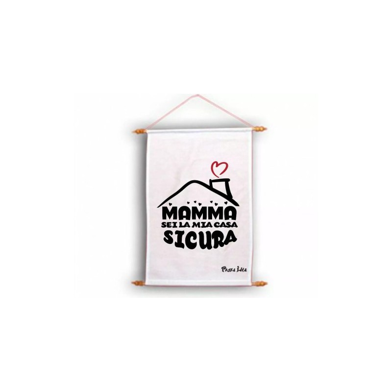 locandina parete 30x45 scritta mamma sei la casa sicura regalo festa compleanno