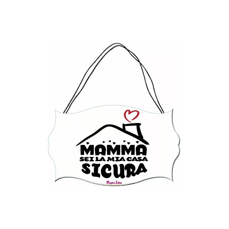 targa legno 10,4X16,9 scritta mamma sei la mia casa sicura festa auguri regalo