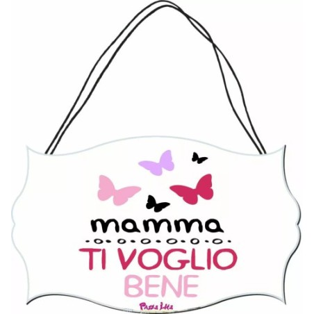 targa legno 10,4X16,9 scritta mamma ti voglio bene festa auguri regalo