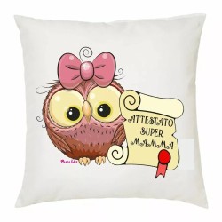 cuscino 40 x 40 scritta attestato super mamma gufo gufetta idea regalo