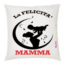 cuscino 40x40 scritta la felicita' mamma idea regalo compleanno figli