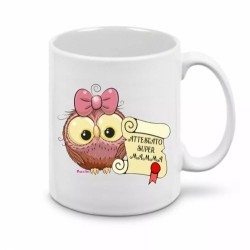 tazza mug 8x10 scritta attestato super mamma gufo gufetta idea regalo
