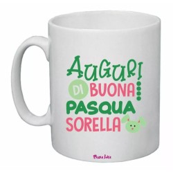 tazza ceramica 8x10 auguri di buona pasqua sorella regalo