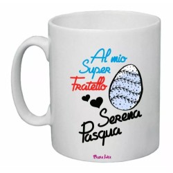 tazza ceramica 8x10 scritta al mio super fratello serena pasqua regalo