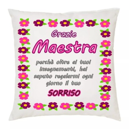 cuscino 40 x 40 cm scritta grazie maestra insegnante scuola idea regalo fiori