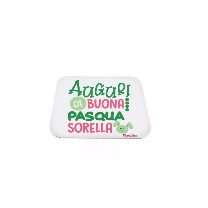 mouse pad tappetino rettangolare scritta auguri di buona pasqua sorella