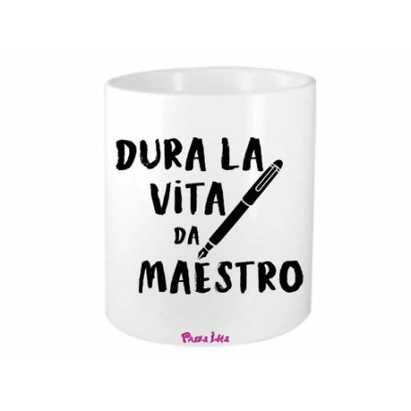 portapenne 8x10 scritta dura la vita da maestro insegnante fine scuola regalo