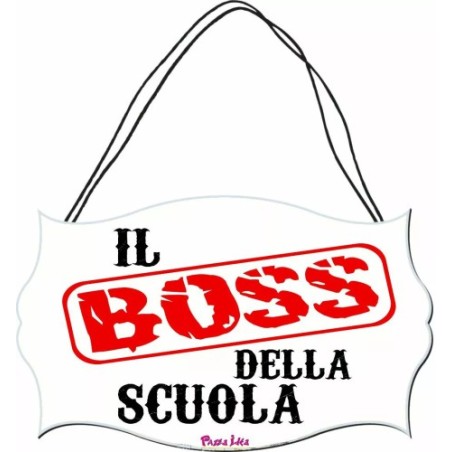 targa targhetta legno mdf scritta il boss della scuola regalo scuola alunno