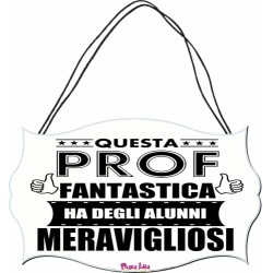 targhetta legno mdf scritta prof fantastica professoressa scuola regalo maestra