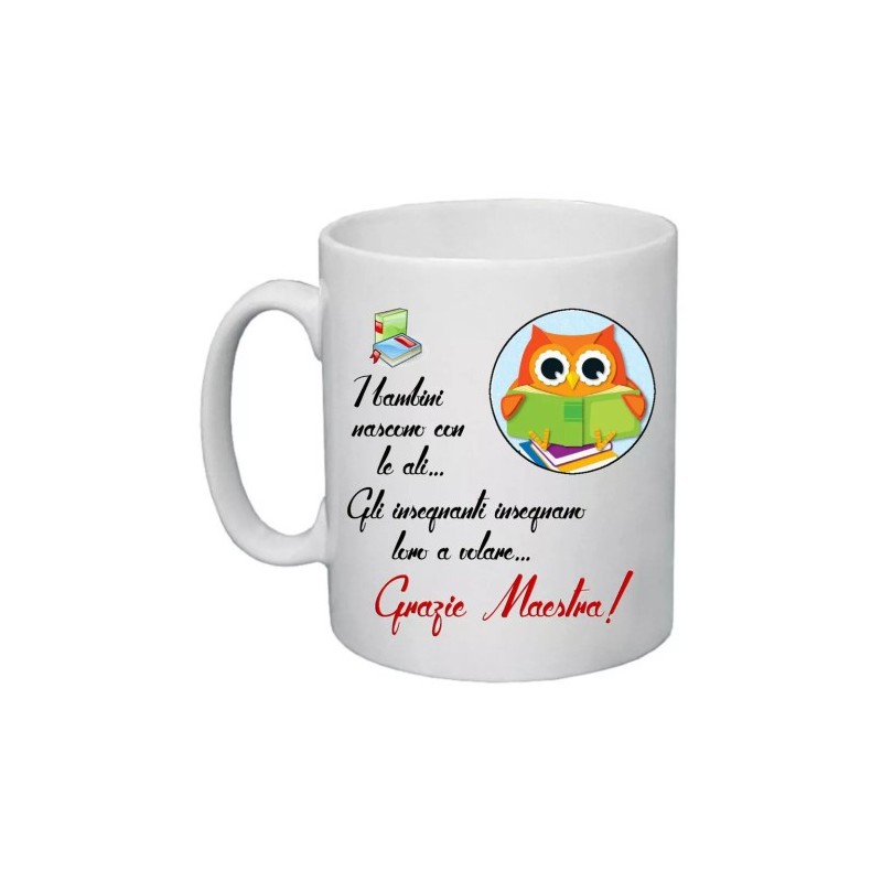 tazza 8 x 10 scritta grazie maestra insegnante auguri compleanno scuola gufo