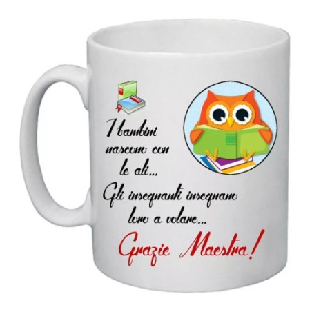 tazza 8 x 10 scritta grazie maestra insegnante auguri compleanno scuola gufo
