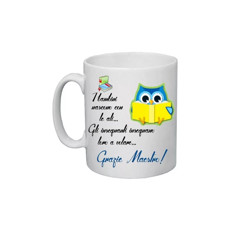 tazza 8 x 10 scritta grazie maestro insegnante auguri compleanno scuola gufo