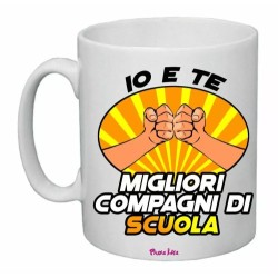 tazza scritta io e te migliori compagni di scuola idea regalo alunno compagno
