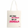 borsa poliestere ecru 34x39 scritta so figa so bella so la bidella scuola regalo