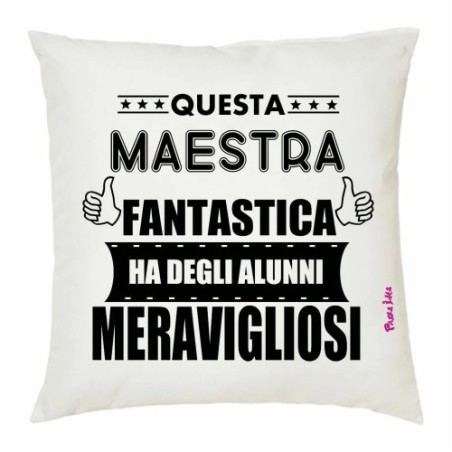 cuscino 40x40 scritta maestra alunni meravigliosi insegnante scuola idea regalo