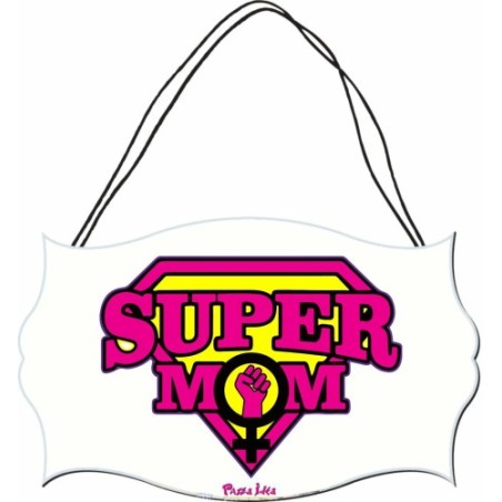 targa targhetta legno mdf 10,4X 16,9 super mom festa della mamma compleanno