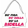 targa targhetta legno mdf scritta so figa so bella so la bidella fine scuola