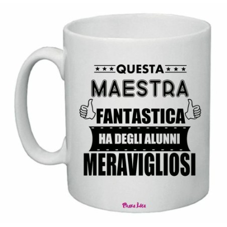 tazza 8 x 10 scritta maestra alunni meravigliosi auguri compleanno scuola