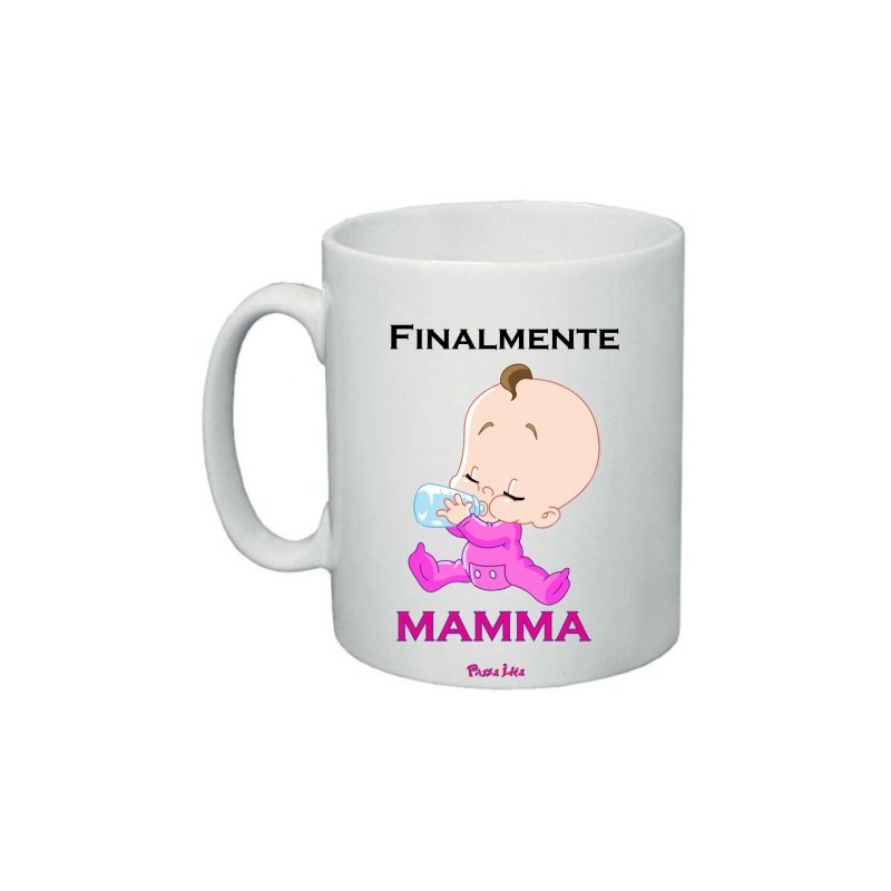 tazza 8x10 scritta finalmente mamma regalo festa compleanno nascita bambina