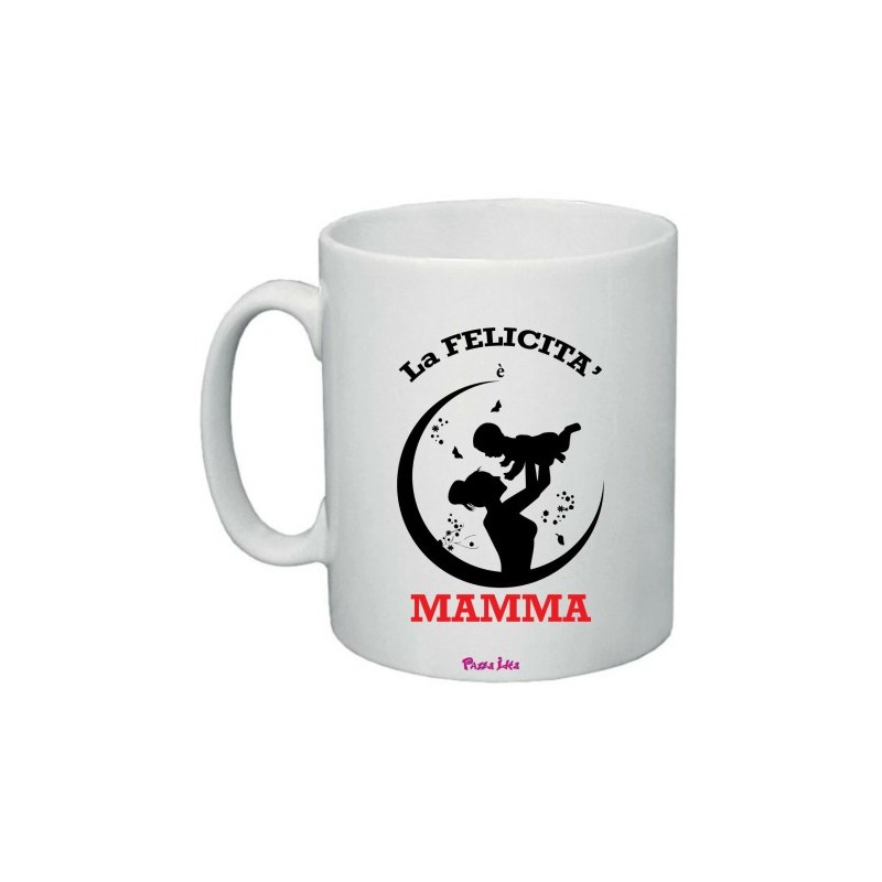 tazza 8x10 scritta la felicita' e mamma regalo festa compleanno