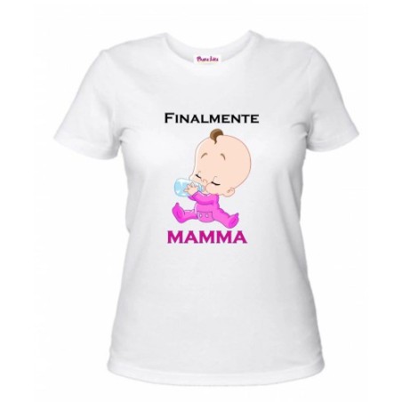 t-shirt donna bianca scritta finalmente mamma festa regalo compleanno bambina