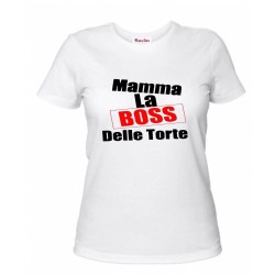 t-shirt donna bianca scritta mamma la boss delle torte festa regalo compleanno