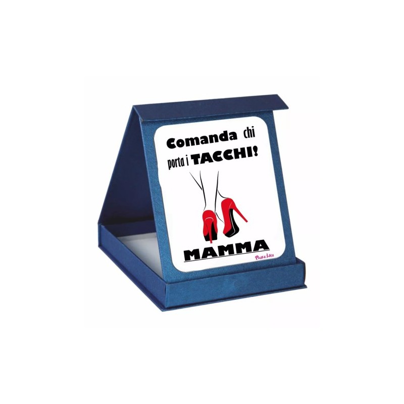 targa targhetta metallo scatola scritta comanda chi porta i tacchi mamma regalo